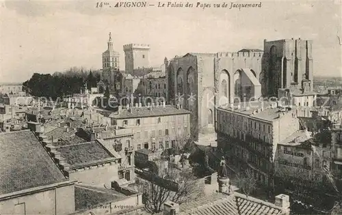 AK / Ansichtskarte Avignon_Vaucluse Palais des Papes vu de Jacquemard Avignon Vaucluse