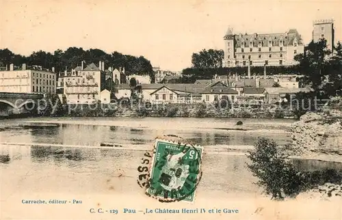 AK / Ansichtskarte Pau Le Chateau Henri IV et le Gave Pau