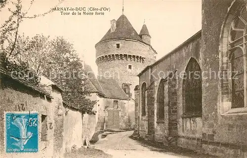 AK / Ansichtskarte Arnay le Duc Tour de la Motte forte Arnay le Duc