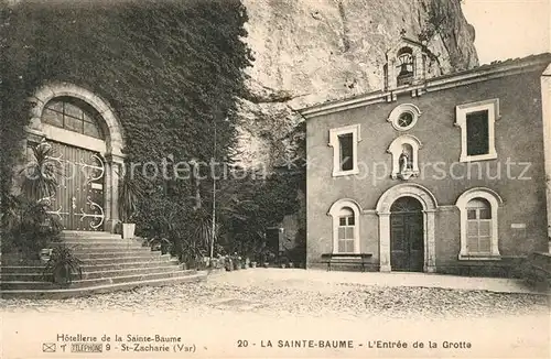 AK / Ansichtskarte La_Sainte_Baume Entree de la Grotte Hotellerie  La_Sainte_Baume