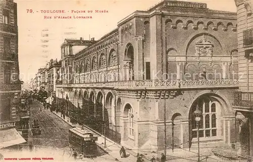 AK / Ansichtskarte Toulouse_Haute Garonne Musee Rue d Alsace Lorraine  Toulouse Haute Garonne