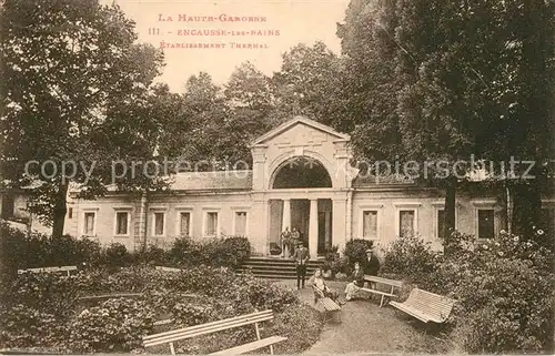 AK / Ansichtskarte Encausse les Thermes Etablissement Thermal  Encausse les Thermes