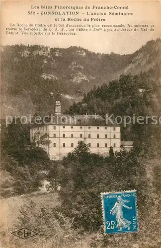 AK / Ansichtskarte Consolation Maisonnettes Ancien Seminaire et la Roche du Pretre Consolation Maisonnettes