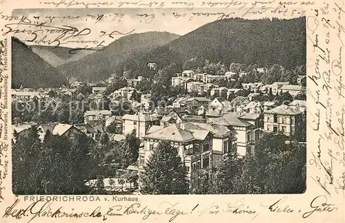 AK / Ansichtskarte Friedrichroda Blick vom Kurhaus Friedrichroda