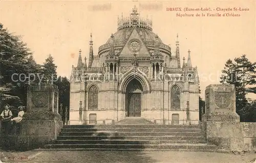 AK / Ansichtskarte Dreux Chapelle St Louis Sepulture de la Famille d Orleans  Dreux