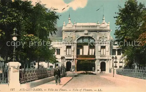 AK / Ansichtskarte Aix les Bains Villa des Fleurs  Aix les Bains
