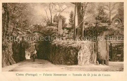 AK / Ansichtskarte Cintra Palacio Monserrate Tumulo de D Joao de Castro Cintra