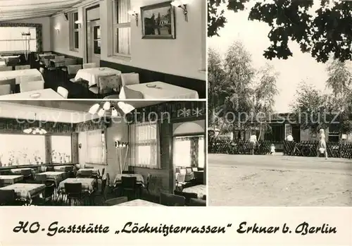 AK / Ansichtskarte Erkner HOG Loecknitzterrassen Gastraeume Erkner