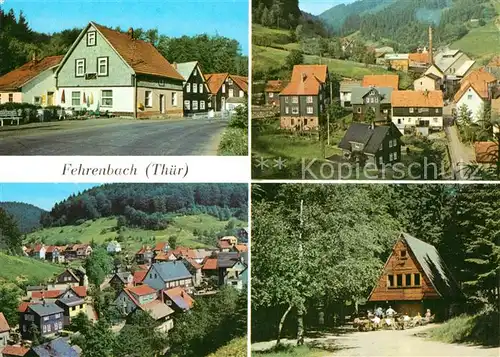 AK / Ansichtskarte Fehrenbach_Thueringer_Wald HOG Rasthof Teilansichten Waldbaude Werraquelle Fehrenbach_Thueringer_Wald
