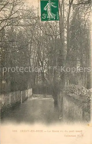 AK / Ansichtskarte Crecy_en_Brie Le Morin du pont court Crecy_en_Brie
