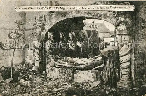 AK / Ansichtskarte Ramscapelle Guerre 1914 Eglise Ramscapelle