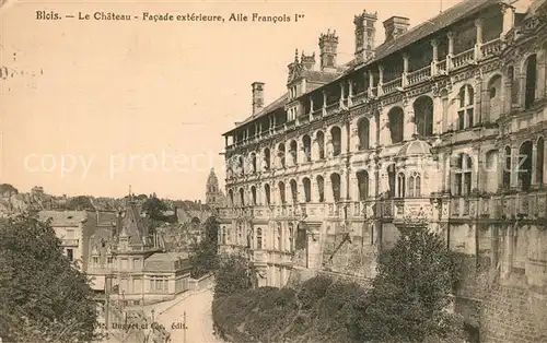 AK / Ansichtskarte Blois_Loir_et_Cher Chateau  Blois_Loir_et_Cher