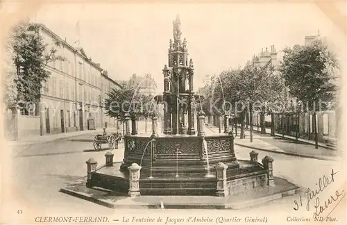 AK / Ansichtskarte Clermont_Ferrand_Puy_de_Dome Fontaine de Jacques d`Amboise Clermont_Ferrand