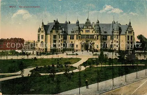 AK / Ansichtskarte Metz_Moselle Generalkommando Metz_Moselle
