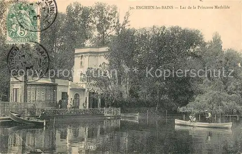 AK / Ansichtskarte Enghien les Bains Lac de la Princesse Mathilde Enghien les Bains