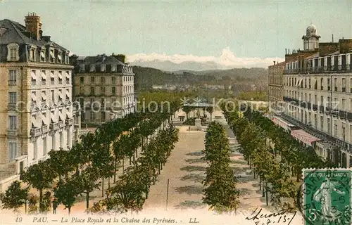 AK / Ansichtskarte Pau Place Royale et la Chaine des Pyrenees Pau