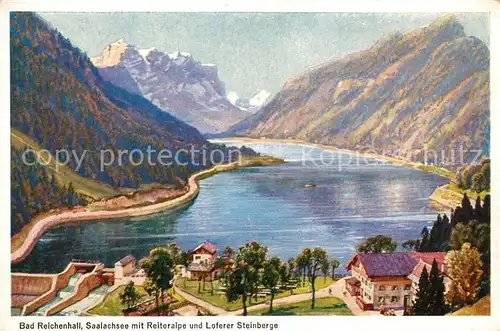 AK / Ansichtskarte Bad_Reichenhall Saalachsee mit Reiteralpe und Loferer Steinberge Kuenstlerkarte Bad_Reichenhall