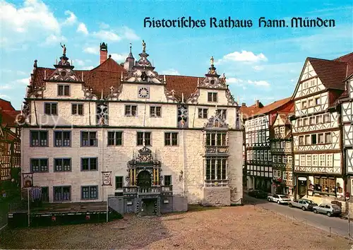 AK / Ansichtskarte Hann._Muenden Historisches Rathaus Fachwerkhaeuser Altstadt Hann. Muenden
