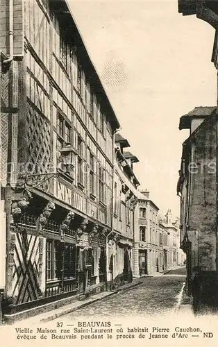 AK / Ansichtskarte Beauvais Vieille Maison Rue Saint Laurent  Beauvais