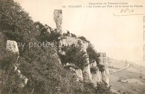 AK / Ansichtskarte Poligny_Jura Pierre qui Vire Route de Plasne  Poligny Jura