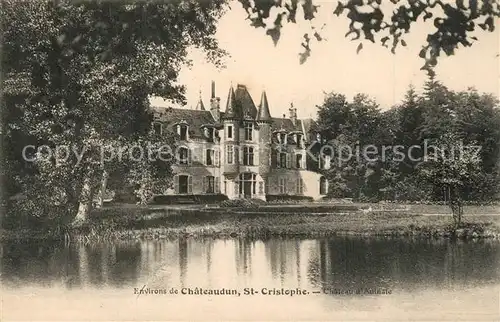 AK / Ansichtskarte Chateaudun St Cristophe Chateaux d Aulnate Chateaudun