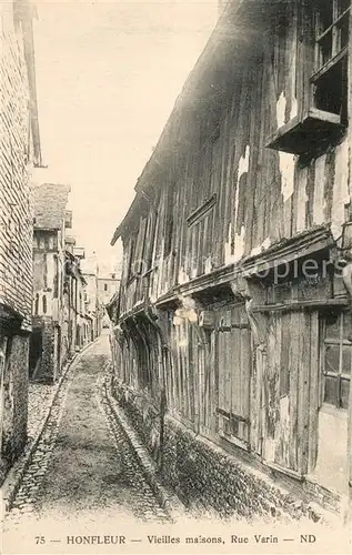 AK / Ansichtskarte Honfleur Vieilles maisons Rue Varin Honfleur