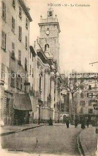 AK / Ansichtskarte Toulon_Var La Cathedrale Toulon_Var