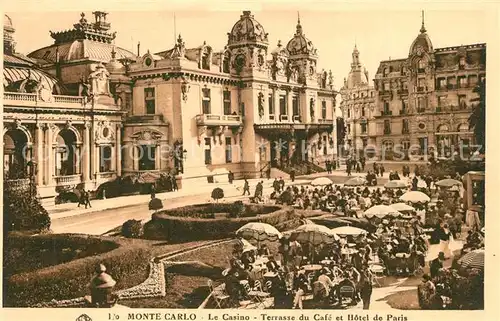 AK / Ansichtskarte Monte Carlo Le Casino Terrasse du Cafe et Hotel de Paris Monte Carlo