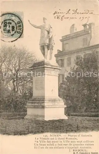 AK / Ansichtskarte Nimes Statue d Antonin Nimes