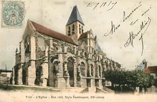 AK / Ansichtskarte Triel sur Seine Eglise Bas cote Style flamboyant  Triel sur Seine