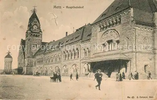 AK / Ansichtskarte Metz_Moselle Hauptbahnhof Metz_Moselle