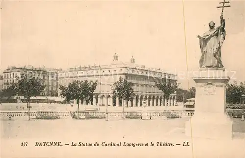 AK / Ansichtskarte Bayonne_Pyrenees_Atlantiques La Statue du Cardinal Lavigerie et le Theatre Bayonne_Pyrenees