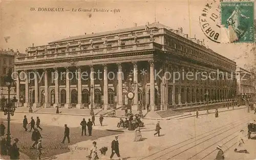 AK / Ansichtskarte Bordeaux Le Grand Theatre Bordeaux