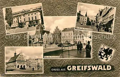 AK / Ansichtskarte Greifswald Universitaet Rathaus Platz der Freundschaft Strasse der Freundschaft Wappen Greifswald