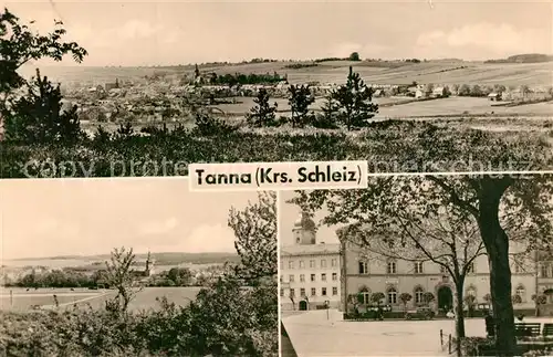 AK / Ansichtskarte Tanna Landschaftspanorama Ortsansicht Tanna