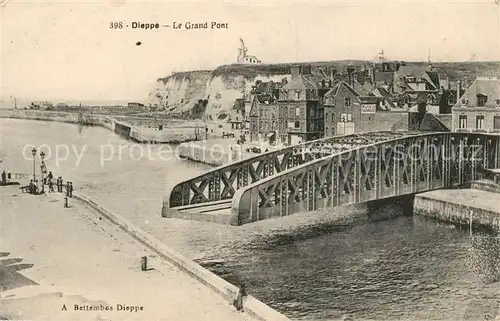 AK / Ansichtskarte Dieppe_Seine Maritime Le Grand Pont Dieppe Seine Maritime