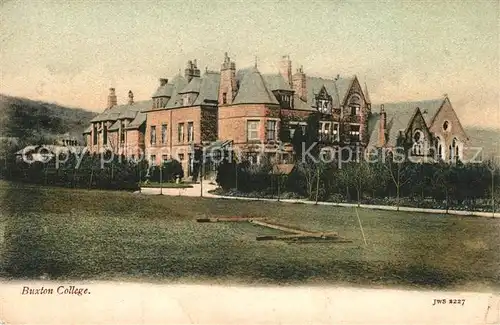AK / Ansichtskarte Buxton_Derbyshire Buxton College Buxton Derbyshire