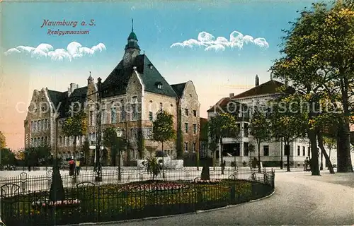 AK / Ansichtskarte Naumburg_Saale Realgymnasium Naumburg_Saale