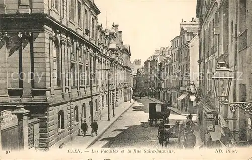 AK / Ansichtskarte Caen Les Facultes et la Rue Saint Sauveur Caen