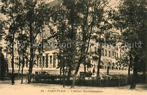 AK / Ansichtskarte Paris Plage Hotel Westminster Paris Plage