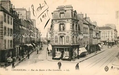 AK / Ansichtskarte Cherbourg_Octeville_Basse_Normandie Rue du Bassin et Rue Gambetta Cherbourg_Octeville