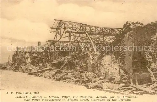 AK / Ansichtskarte Albert_Somme Usine Piffre rue dAmiens demolie par les Allemands Albert Somme