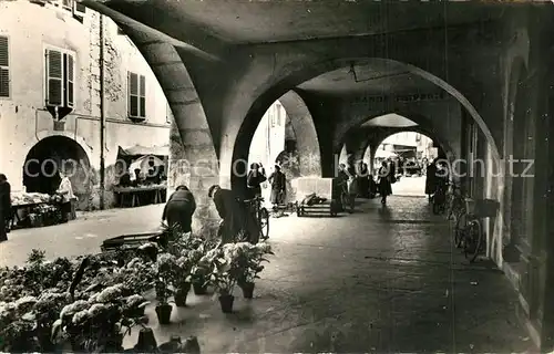AK / Ansichtskarte Annecy_Haute Savoie Vieilles Arcades Rue Sainte Claire Annecy Haute Savoie