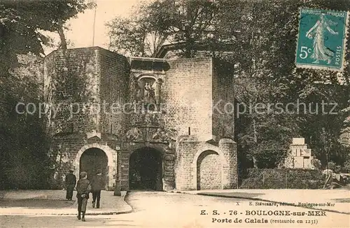 AK / Ansichtskarte Boulogne sur Mer Porte de Calais  Boulogne sur Mer