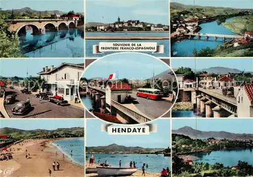 AK / Ansichtskarte Hendaye_Pyrenees_Atlantiques Souvenir de la Frontiere Franco Espagnole Hendaye_Pyrenees