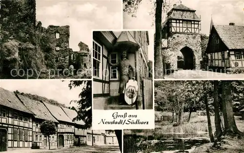 AK / Ansichtskarte Neustadt_Harz Burgruine Roland Statue Altes Tor Fachwerkhaeuser Teich Neustadt_Harz