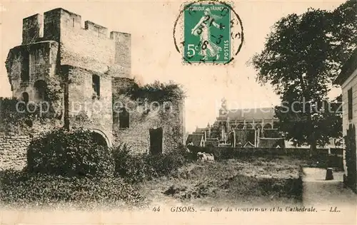AK / Ansichtskarte Gisors_Eure tour du Gouverneur et la Cathedrale Gisors Eure