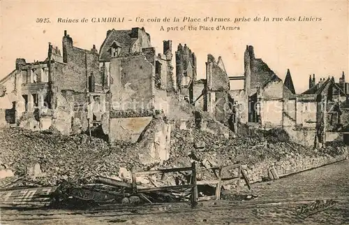AK / Ansichtskarte Cambrai Ruines Un coin de la Place dArmes prise de la rue des Liniers Cambrai