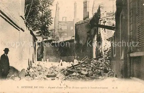 AK / Ansichtskarte Reims_Champagne_Ardenne Aspect dune rue de Reims apres le bombardement Reims_Champagne_Ardenne