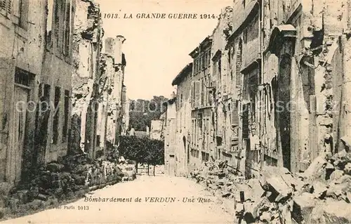 AK / Ansichtskarte Verdun_Meuse Bombardement de Verdun Une Rue Verdun Meuse